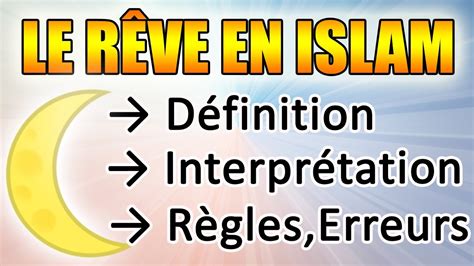 signification reve islam|les rêves dans l'islam.